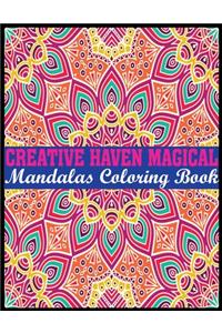 Creative Haven Magical Mandalas Coloring Book