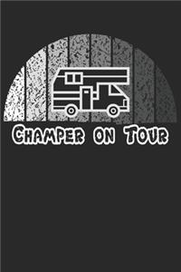 Camper on Tour: A5 Notizbuch Blank / Blanko / Leer 120 Seiten für Camper und Camping. I Geschenkidee für Outdoorbegeisterte