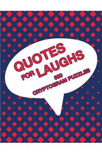 Quotes For Laughs