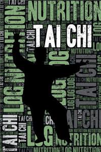 Tai Chi Nutrition Log and Diary