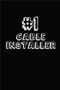 #1 Cable Installer