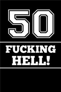 50 Fucking Hell!
