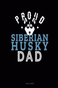 Proud Siberian Husky Dad