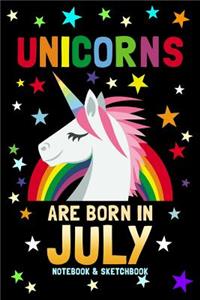 Unicorns Are Born In July Notebook & Sketchbook