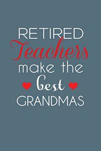 Retired Teachers Make The Best Grandmas