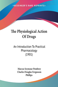 Physiological Action Of Drugs