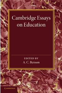 Cambridge Essays in Education