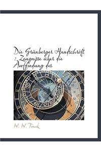 Die Gr Nberger Handschrift