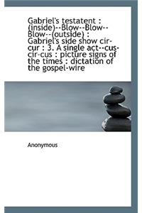 Gabriel's Testatent