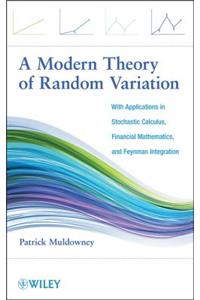 A Modern Theory of Random Variation