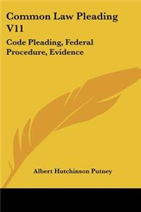 Common Law Pleading V11
