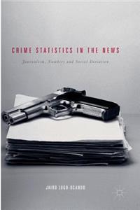Crime Statistics in the News