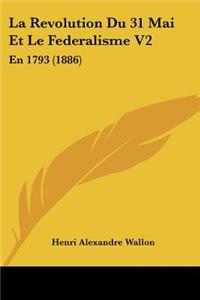 Revolution Du 31 Mai Et Le Federalisme V2