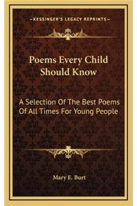 Poems Every Child Should Know