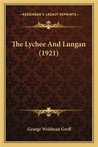Lychee and Lungan (1921)