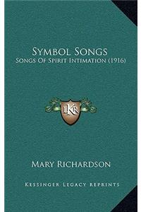 Symbol Songs