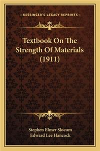 Textbook on the Strength of Materials (1911)