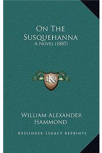 On the Susquehanna