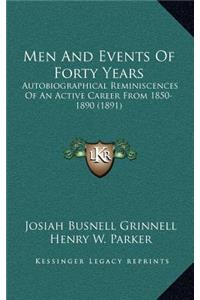 Men and Events of Forty Years