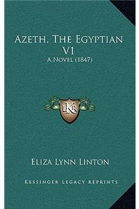 Azeth, the Egyptian V1