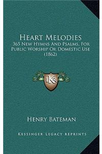 Heart Melodies