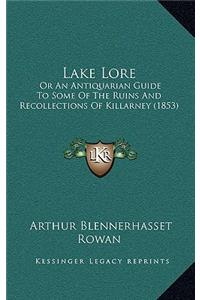 Lake Lore