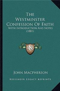 Westminster Confession Of Faith