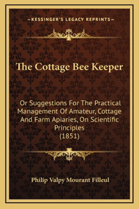 The Cottage Bee Keeper