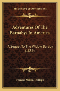 Adventures Of The Barnabys In America
