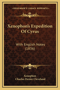 Xenophon's Expedition Of Cyrus