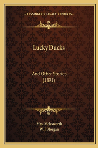 Lucky Ducks