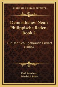 Demosthenes' Neun Philippische Reden, Book 2