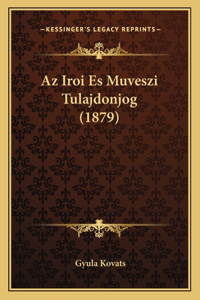 AZ Iroi Es Muveszi Tulajdonjog (1879)