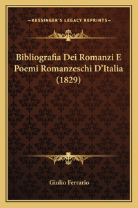 Bibliografia Dei Romanzi E Poemi Romanzeschi D'Italia (1829)