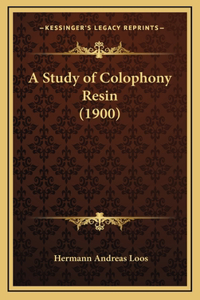A Study of Colophony Resin (1900)