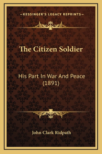 The Citizen Soldier