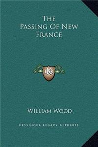 The Passing Of New France