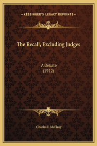 The Recall, Excluding Judges