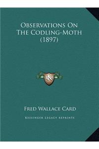Observations On The Codling-Moth (1897)