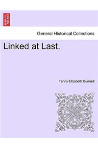 Linked at Last.