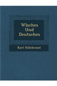 W Lsches Und Deutsches