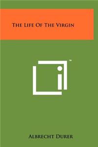 The Life of the Virgin