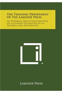 The Training Department of the Lakeside Press