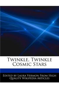Twinkle, Twinkle Cosmic Stars