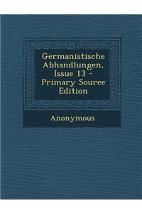 Germanistische Abhandlungen, Issue 13