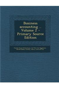 Business Accounting .. Volume 2