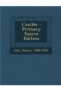 L'exilée - Primary Source Edition