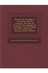 Histoire de L'Artillerie, 1re Partie