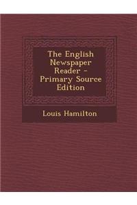 The English Newspaper Reader