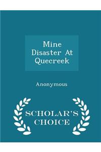 Mine Disaster at Quecreek - Scholar's Choice Edition